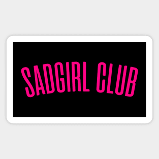 SADGIRL CLUB Magnet